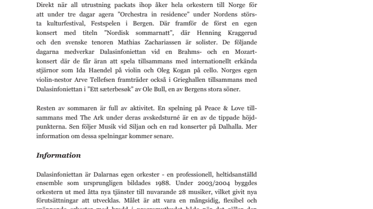 Ingen vila för Dalasinfoniettan
