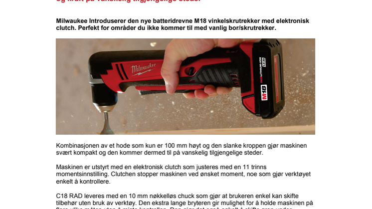 Milwaukee lanserer nå C18 RAD vinkelskrutrekker - Kompakt presisjon og kraft på vanskelig tilgjengelige steder