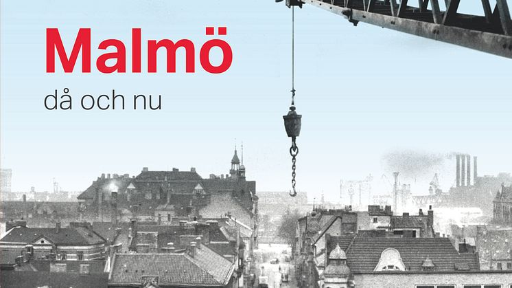 Malmö Då Och Nu