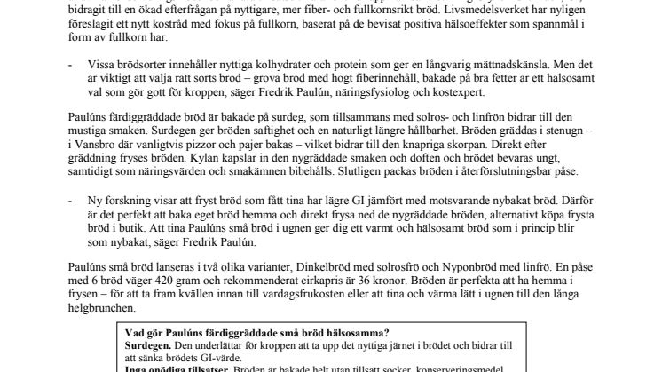 Bröd från frysdisken ett bättre alternativ ur näringssynpunkt