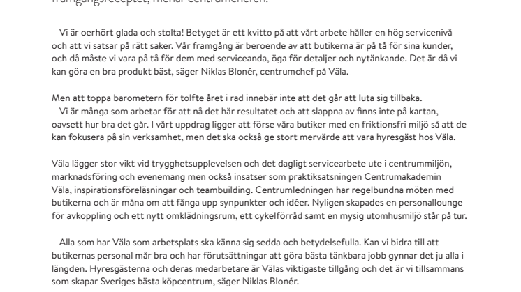 ”Hyresgästerna är Välas viktigaste tillgång”