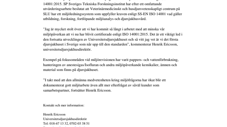 Universitetsdjursjukhuset vid SLU först ut av djursjukhusen med miljöcertifiering enligt nya standarden