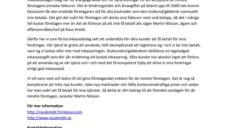 Unik inkassotjänst som hjälper företagen att få betalt