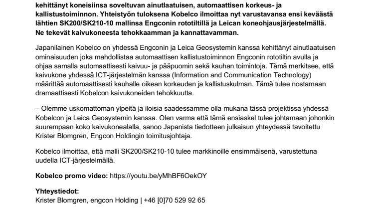 Kobelcon kaivukoneisiin Engconin rototiltit ja automaattiset kallistustoiminnot