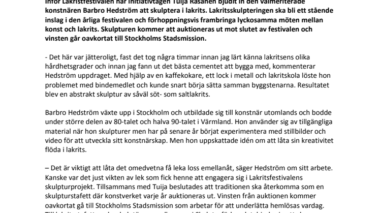 Sveriges första Lakritsfestival startar ny tradition – Barbro Hedström har skapat första årets lakritsskulptur!