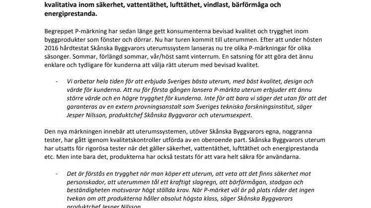 ​P-märkta uterum garanterar högsta kvalitet, funktion och trygghet
