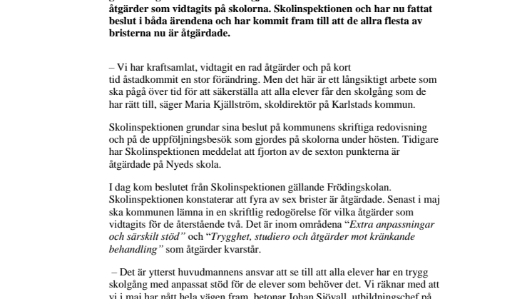 Åtgärder mot brister ger effekt