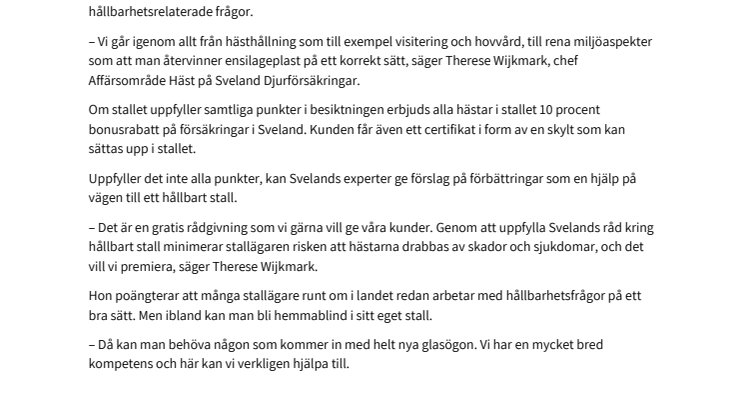 Sveland vill hjälpa hästägare att få mer hållbara stall