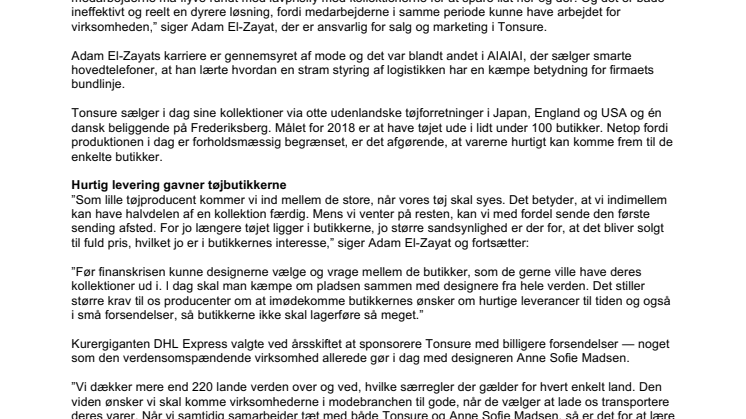 Modekometen Tonsure har stramt fokus på logistikken