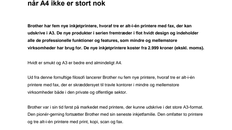 Brother på kontoret – når A4 ikke er stort nok