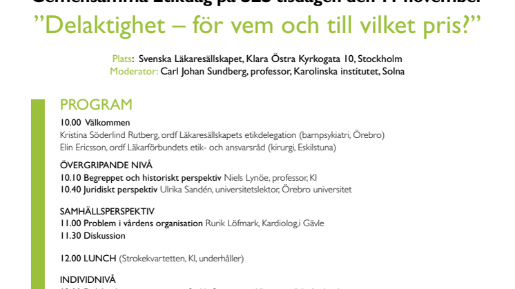 Etikdag på Läkaresällskapet: "Delaktighet – för vem och till vilket pris?"