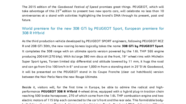 308 GTi by PEUGEOT SPORT och 308 R HYbrid på Goodwood Festival of Speed