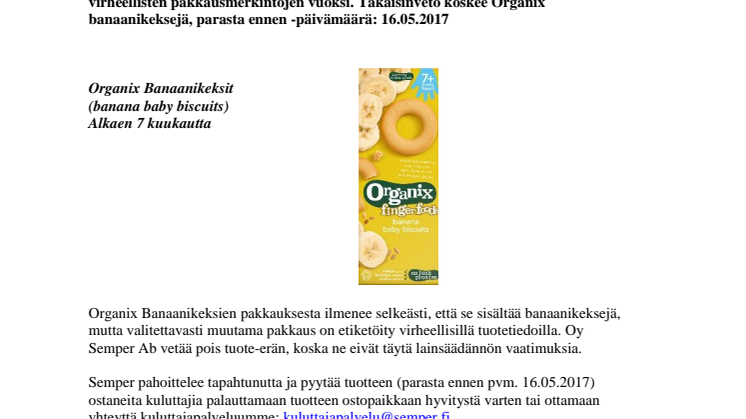 Semper takaisinveto - Organix banaanikekseissä virheellinen etiketti