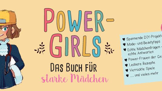 Power-Girls: Das Buch für starke Mädchen 