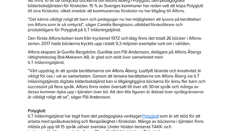Nu har Poly och Glutt fått sällskap av Alfons Åberg 