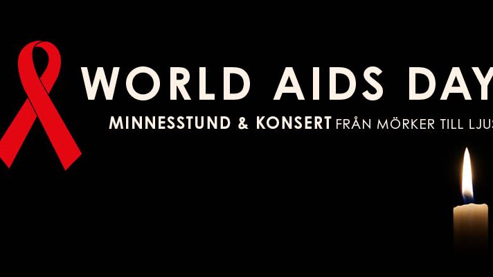 Världsaidsdagen - Minnesstund och Konsert 