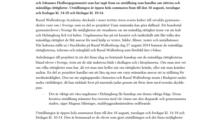 Gymnasieelever gör en utställning om mänskliga rättigheter i Raoul Wallenbergs anda