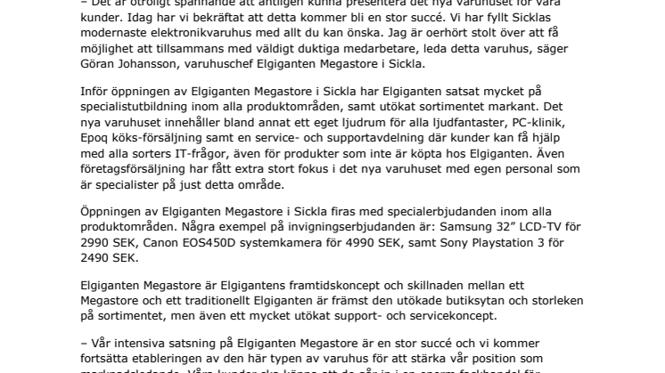 Köprush när Elgiganten Megastore invigdes i Sickla 