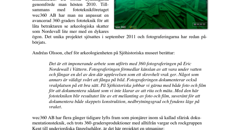 Unik 360-dokumentation av vraket efter Eric Nordevall