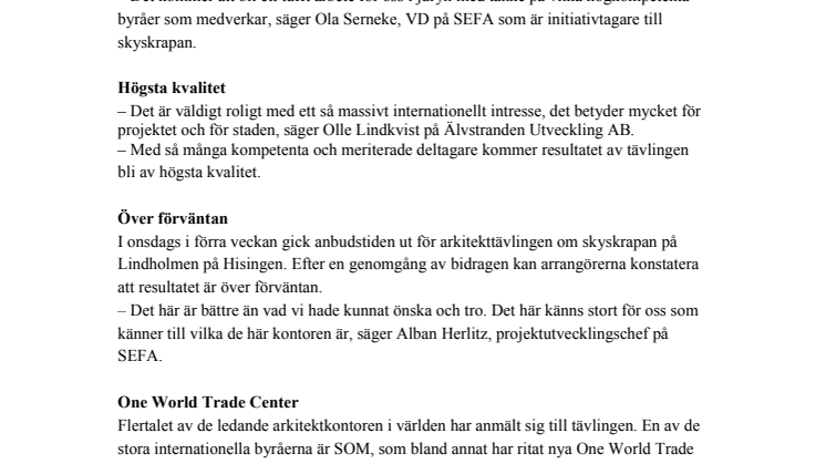 Arkitektkontor från hela världen vill rita Sveriges nya skyskrapa 