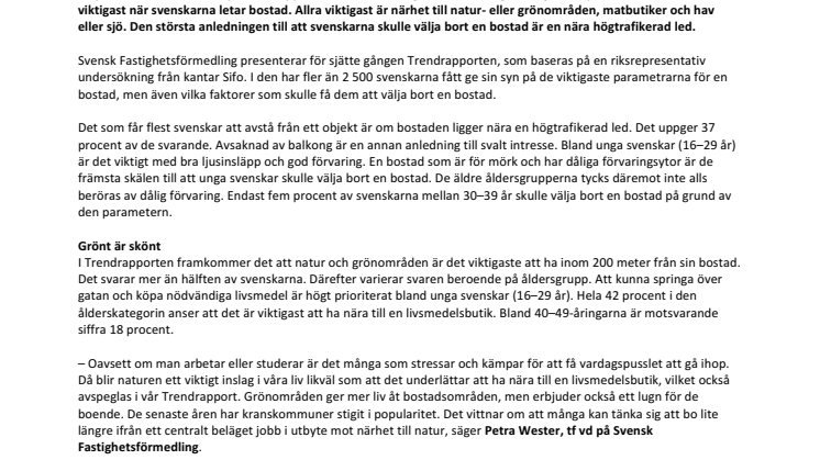 Natur, service och skolor: Detta är viktigast för svenskarna att ha nära sin bostad