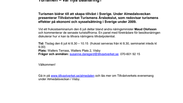 Turismen – vår nya basnäring?