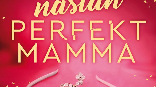 EnNastanPerfektMamma_omslag