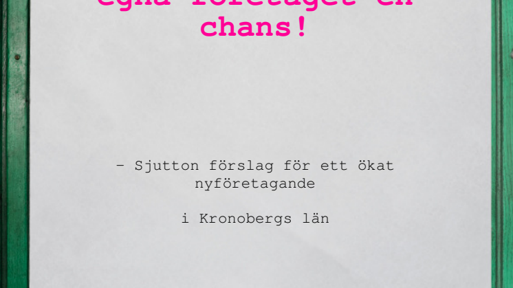 Nytt program från (C) - Så får vi fler företagare
