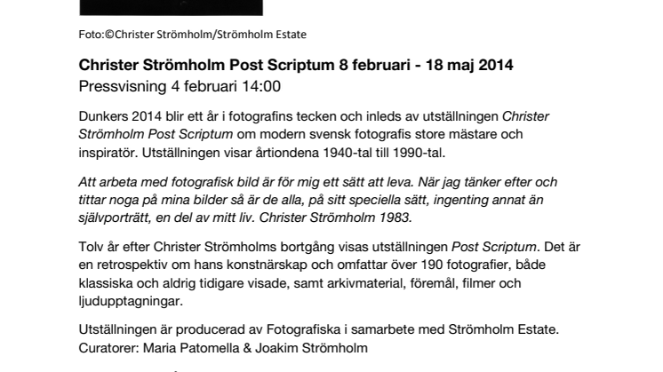 Pressinbjudan: Christer Strömholm Post Scriptum 8 februari - 18 maj 2014 