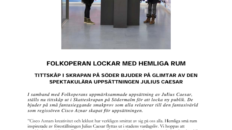 FOLKOPERAN lockar med hemliga rum 
