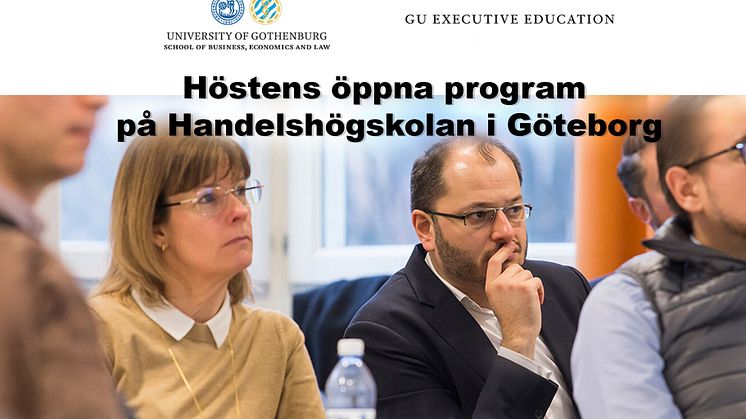Välkommen till höstens öppna ledarutbildningsprogram på Handelshögskolan i Göteborg