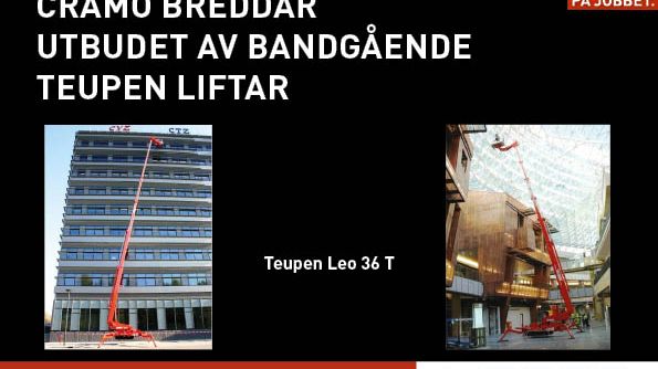 CRAMO BREDDAR UTBUDET AV BANDGÅENDE TEUPEN LIFTAR