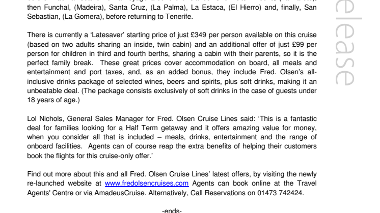 Head for the Sunny Canaries this Half Term with Fred. Olsen Cruise Lines