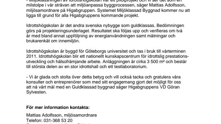 Miljöguld för nya Idrottshögskolan