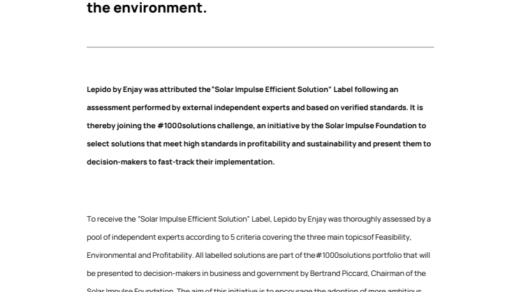 The Swedish greentech company Enjay has received the “Solar Impulse Efficient Solution” Label, rewarding profitable solutions to protect the environment.