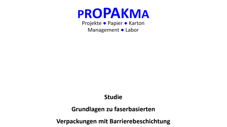 Studie_Grundlagen zu faserbasierten Verpackungen mit Barrierebeschichtung Anforderung an die Barriere.pdf