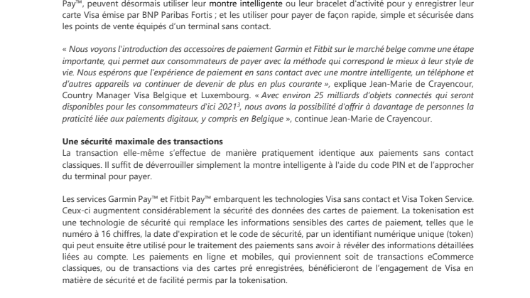 Les clients BNP Paribas Fortis disposant d’une carte Visa peuvent désormais payer en Belgique avec leurs accessoires Garmin et Fitbit