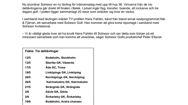 Ny golftävling med final i Turkiet:  Hans Fahlén rapporterar från Solresor Invitational