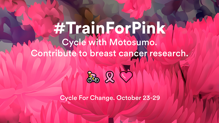 Motosumo's #TrainForPink Pinktober campaign invites all indoor cyclists to cycle together toward a future without breast cancer - in the last week of October.