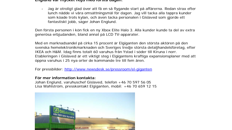 Succé när Elgiganten öppnade i Gislaved