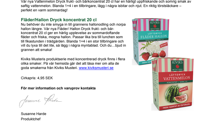 Sommarens busiga smaker – Vattenmelon och Fläder/Hallon!