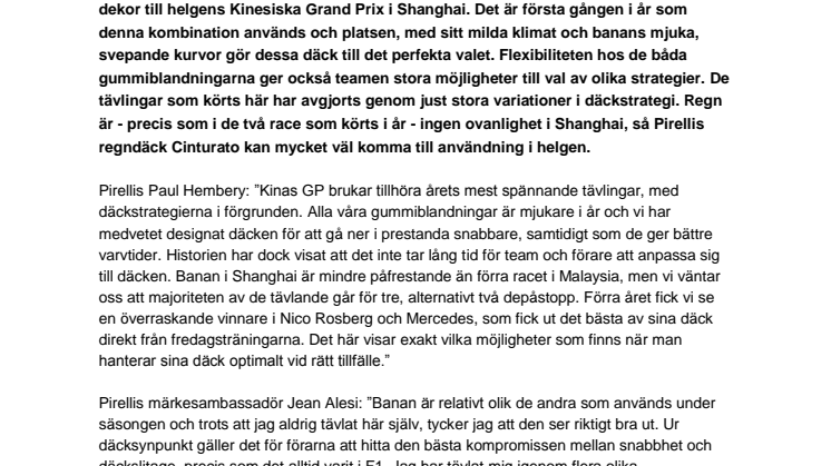 Pirellis mjuka och mediumdäck för Kinas Grand Prix 