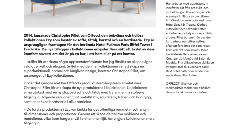 Utökad Ezy kollektion; soffa, fåtölj och en stolsserie av Christophe Pillet