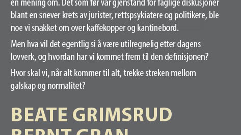 Galskap og utilregnelighet, en historisk gjennomgang