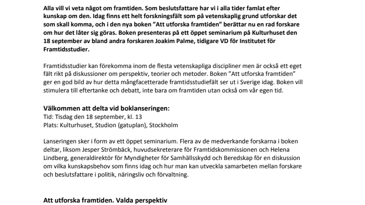 Visst går det att forska om framtiden! Ny bok om framtidsstudier presenteras och debatteras på öppet seminarium