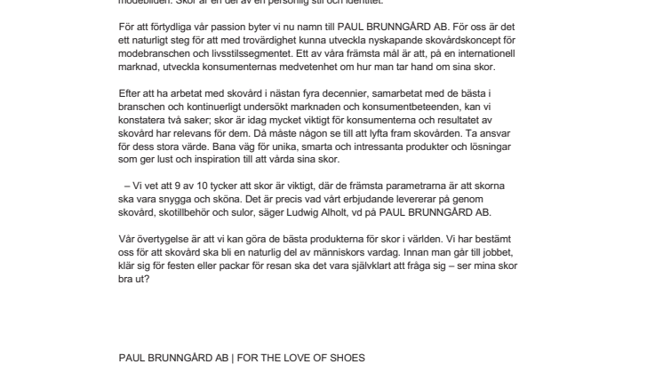BRUNNGÅRD BLIR PAUL BRUNNGÅRD AB 
