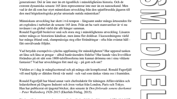 Ny bok: Vad människan har skapat - utvecklingssteg som förändrat mänskligheten av Ronald Fagerfjäll
