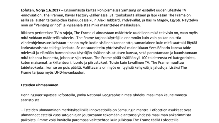 The Frame - Teknologia ja taide täydellisessä harmoniassa syrjäisillä Lofooteilla