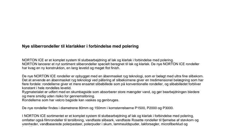 Nye sliberrondeller til klarlakker i forbindelse med polering
