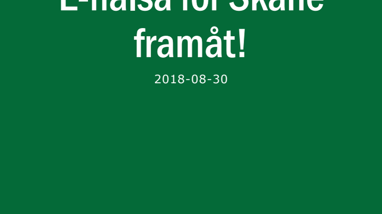 Rapport: E-hälsa för Skåne framåt!